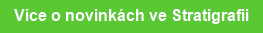 Více o novinkách ve Stratigrafii