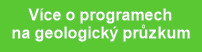 Více o programech 
na geologický průzkum